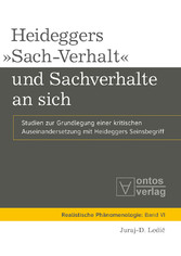 Heideggers »Sach-Verhalt« und Sachverhalte an sich