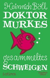 Dr. Murkes gesammeltes Schweigen