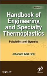 Handbook of Engineering and Specialty Thermoplastics, Polyolefins and Styrenics