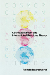 Cosmopolitanism and International Relations Theory