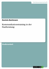 Kommunikationstraining in der Paarberatung