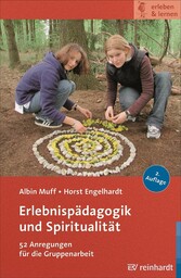 Erlebnispädagogik und Spiritualität