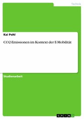 CO2-Emissionen im Kontext der E-Mobilität