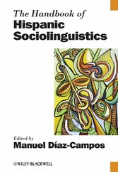 The Handbook of Hispanic Sociolinguistics