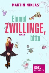 Einmal Zwillinge, bitte