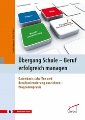 Übergang Schule - Beruf erfolgreich managen