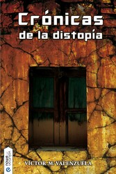 Crónicas de la distopía