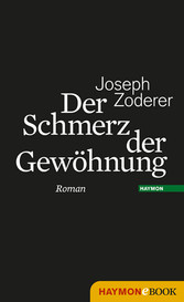 Der Schmerz der Gewöhnung