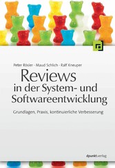 Reviews in der System- und Softwareentwicklung