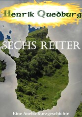 Sechs Reiter