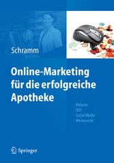 Online-Marketing für die erfolgreiche Apotheke