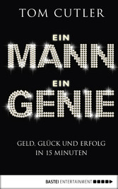 Ein Mann. Ein Genie