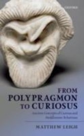 From Polypragmon to Curiosus: Ancient Concepts of Curious and Meddlesome