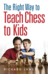 Right Way to Teach Chess to Kids