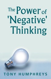 Power of Negative Thinking