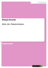 Ziele des Naturschutzes