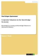 Corporate Valuation in the Knowledge Economy