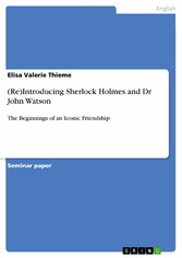 (Re)Introducing Sherlock Holmes and Dr John Watson