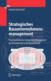 Strategisches Bauunternehmensmanagement