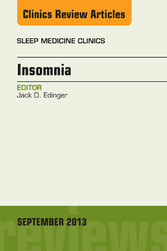 Insomnia, An Issue of Sleep Medicine Clinics,