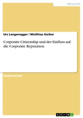 Corporate Citizenship und der Einfluss auf die Corporate Reputation