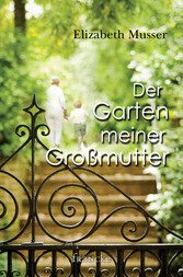 Der Garten meiner Großmutter