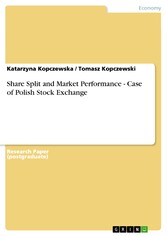 Share Split and Market Performance - Case of Polish Stock Exchange