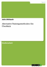 Alternative Trainingsmethoden: Ein Überblick