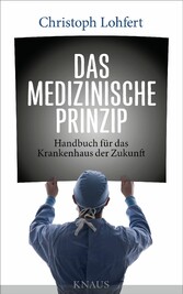 Das medizinische Prinzip