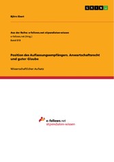 Position des Auflassungsempfängers. Anwartschaftsrecht und guter Glaube