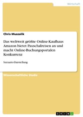 Das weltweit größte Online-Kaufhaus Amazon bietet Pauschalreisen an und macht Online-Buchungsportalen Konkurrenz