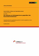 Die Haftung von Ratingagenturen gegenüber den bewerteten Emittenten